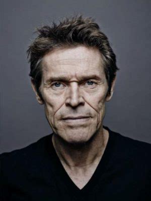 is willem dafoe still alive.